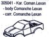 305041 Lexan Karosse Comanche